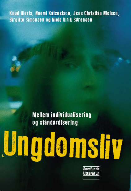 Ungdomsliv - mellem individualisering og standardisering