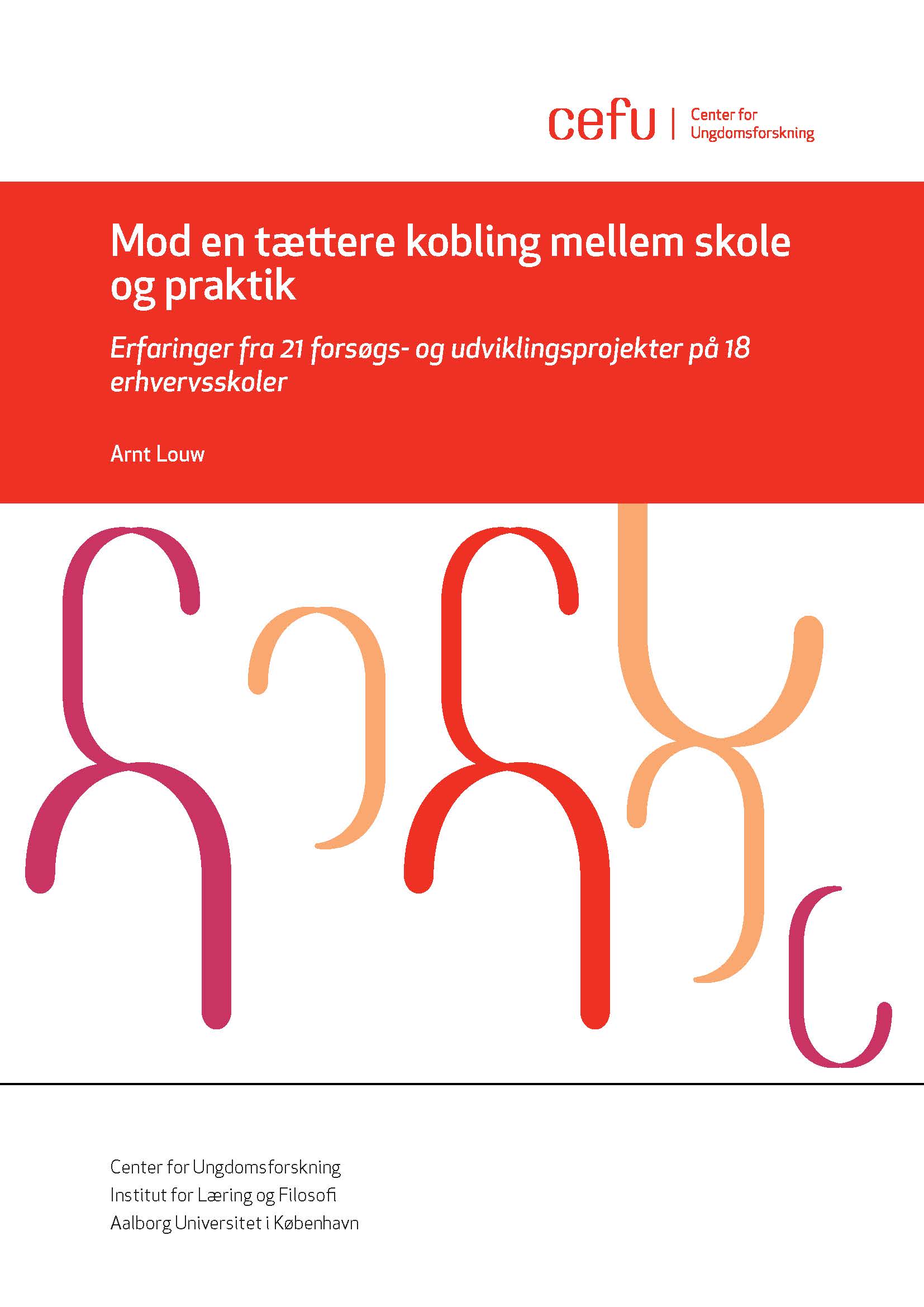 Kobling af skole og praktik på erhvervsuddannelserne