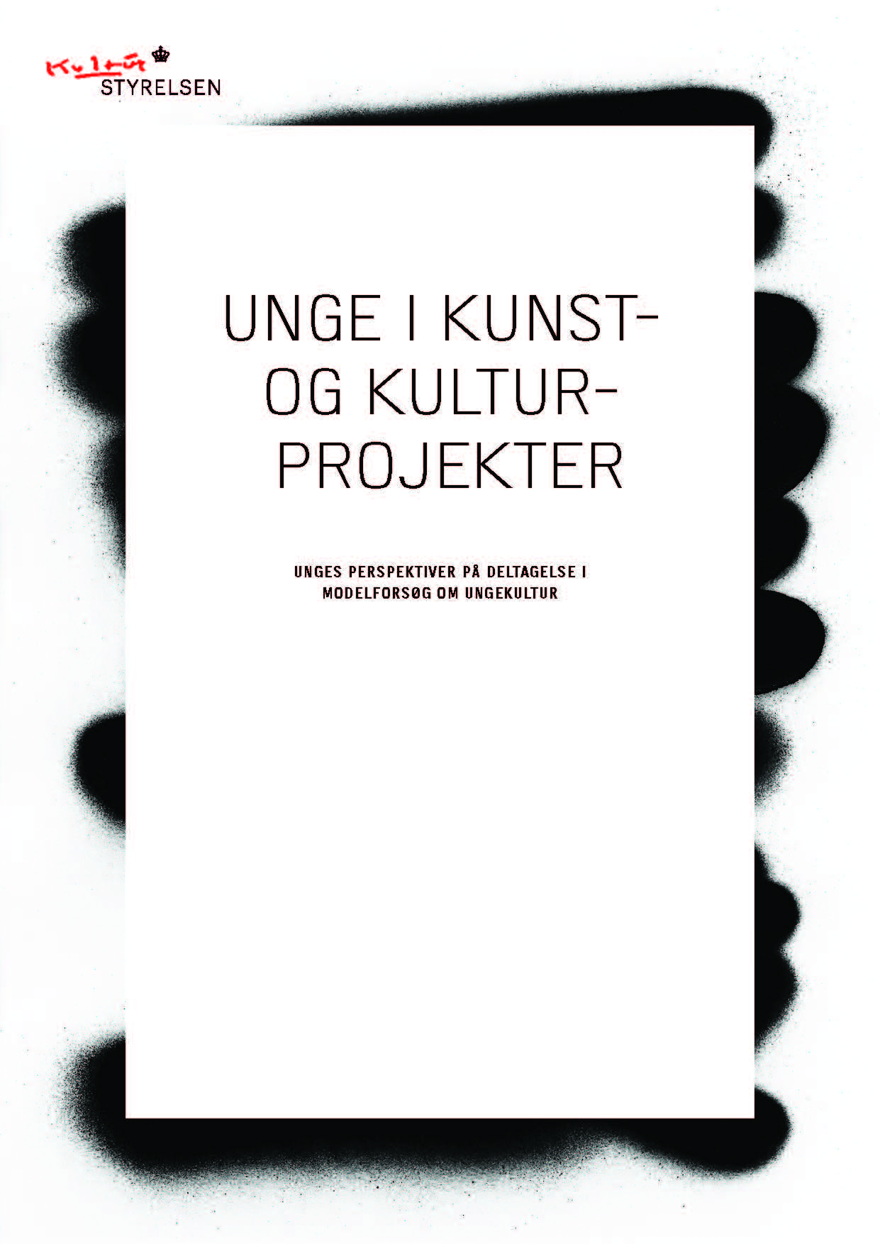 Unge i kunst- og kulturprojekter - Unges perspektiver på deltagelse i modelforsøg om ungekultur