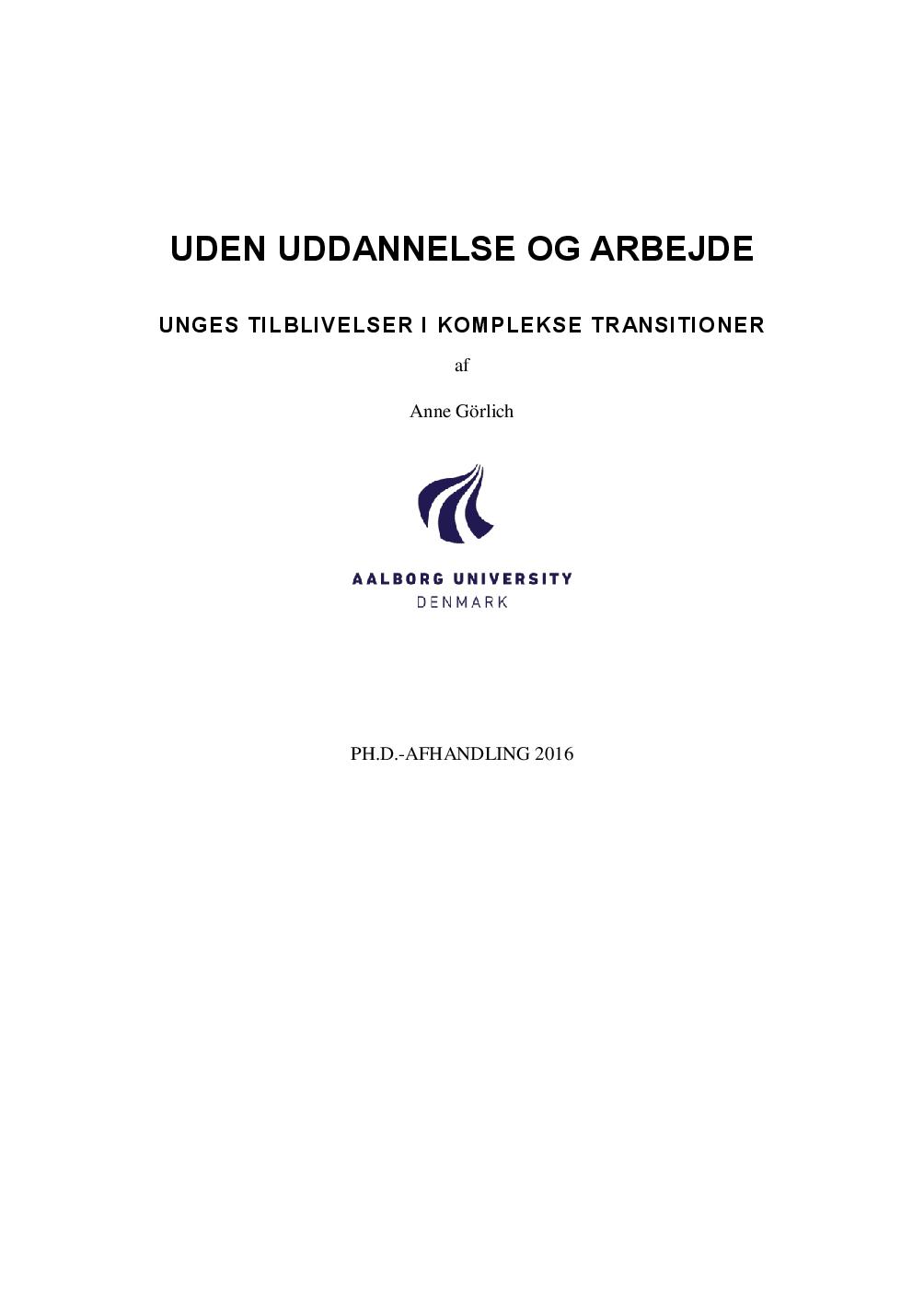 Uden uddannelse og arbejde – unges tilblivelser i komplekse transitioner