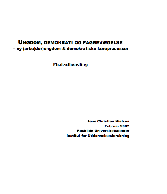 Ungdom, demokrati og fagbevægelse – ny (arbejder)ungdom & demokratiske læreprocesser