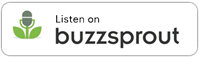 Listen On Apple Buzzsprout Badgejpg