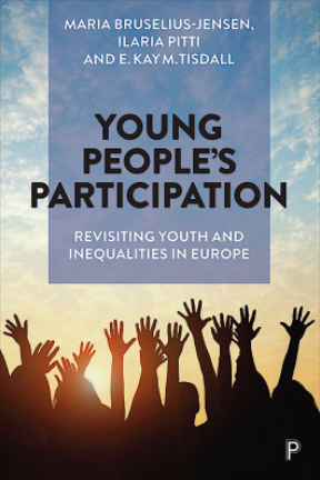 Young People’s Participation – revisiting youth and inequalities in Europe