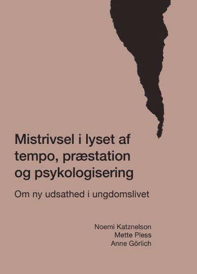 Mistrivsel i lyset af tempo, præstation og psykologisering  - om ny udsathed i ungdomslivet